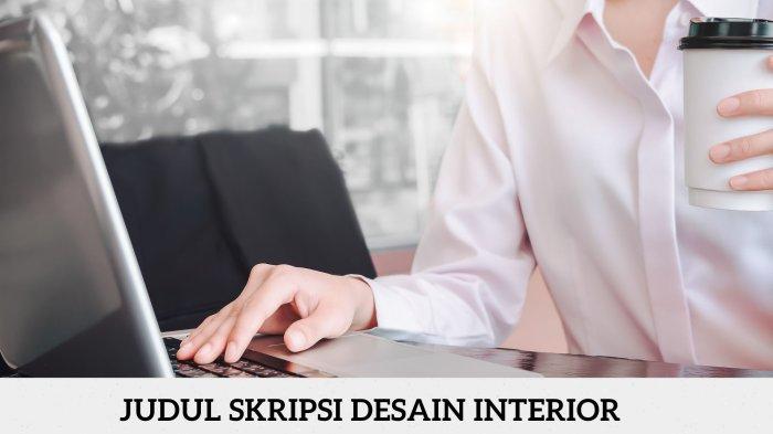 Judul karya ilmiah tentang desain interior